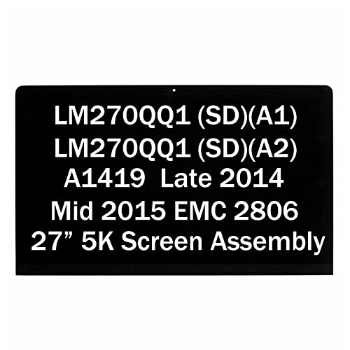 NUOLAISUN LCD Replacement 27" 5K for iMac A1419 EMC 2806 Late 2014 Mid 2015 LM270QQ1 SD A1 SD A2 SDA1 SDA2 Retina LCD Display Screen with Adhesive 661-03255 661-00200